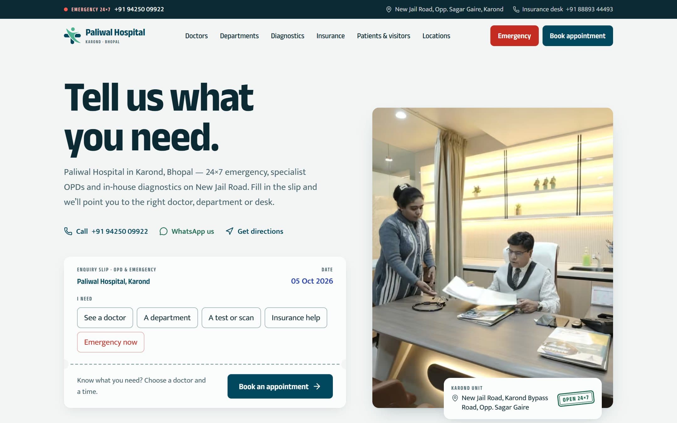 Paliwal Hospital concept homepage: 'Tell us what you need.' with an OPD and emergency enquiry slip